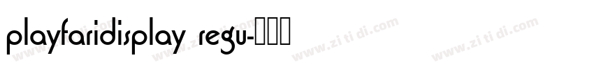playfaridisplay regu字体转换